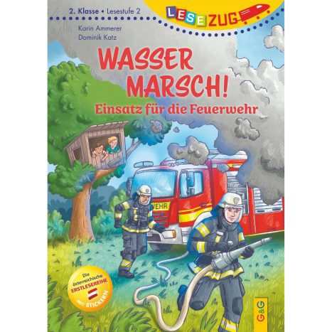 LESEZUG/2. Klasse Lesestufe 2: Wasser marsch!