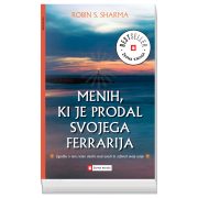 Slika produkta MENIH, KI JE PRODAL SVOJEGA FERRARIJA, ROBIN S. SHARMA