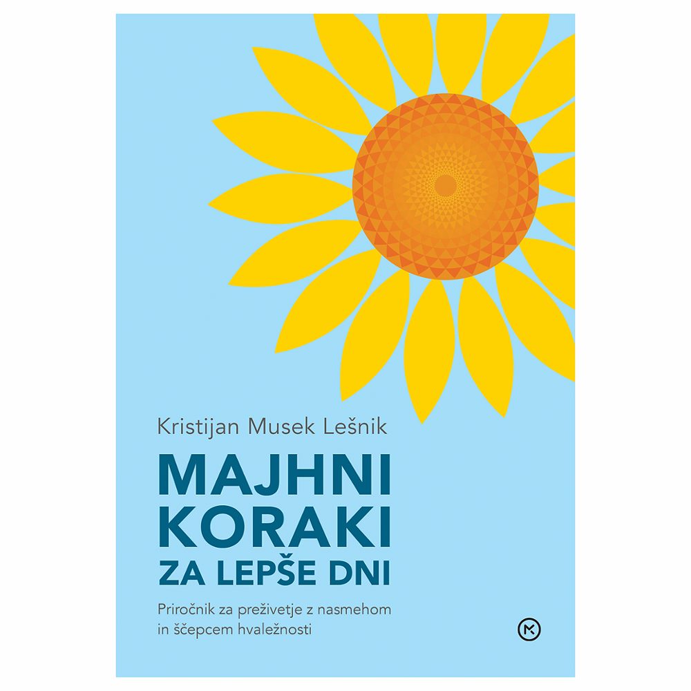 popularna psihologija, majhni koraki za lepše dni, mkz